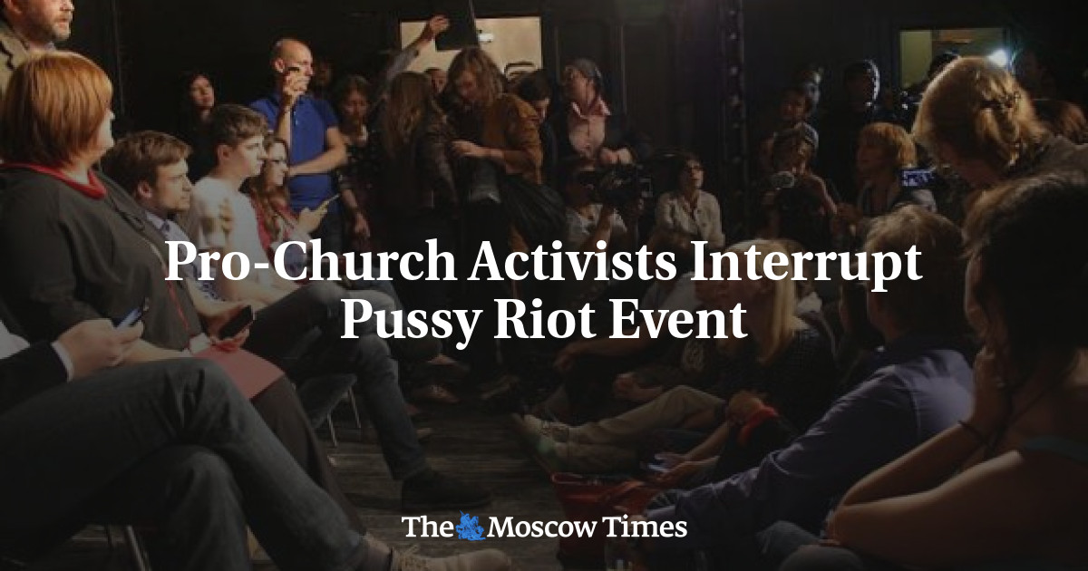 Pro Church Activists Interrupt Pussy Riot Event