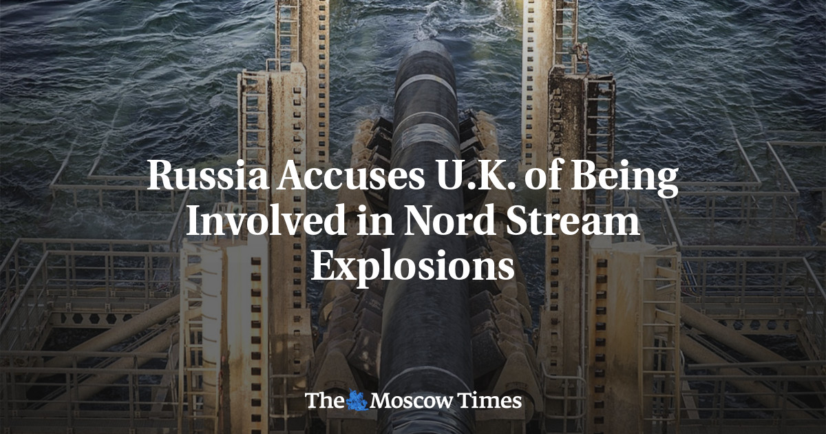 Russia Accuses U K Of Being Involved In Nord Stream Explosions The