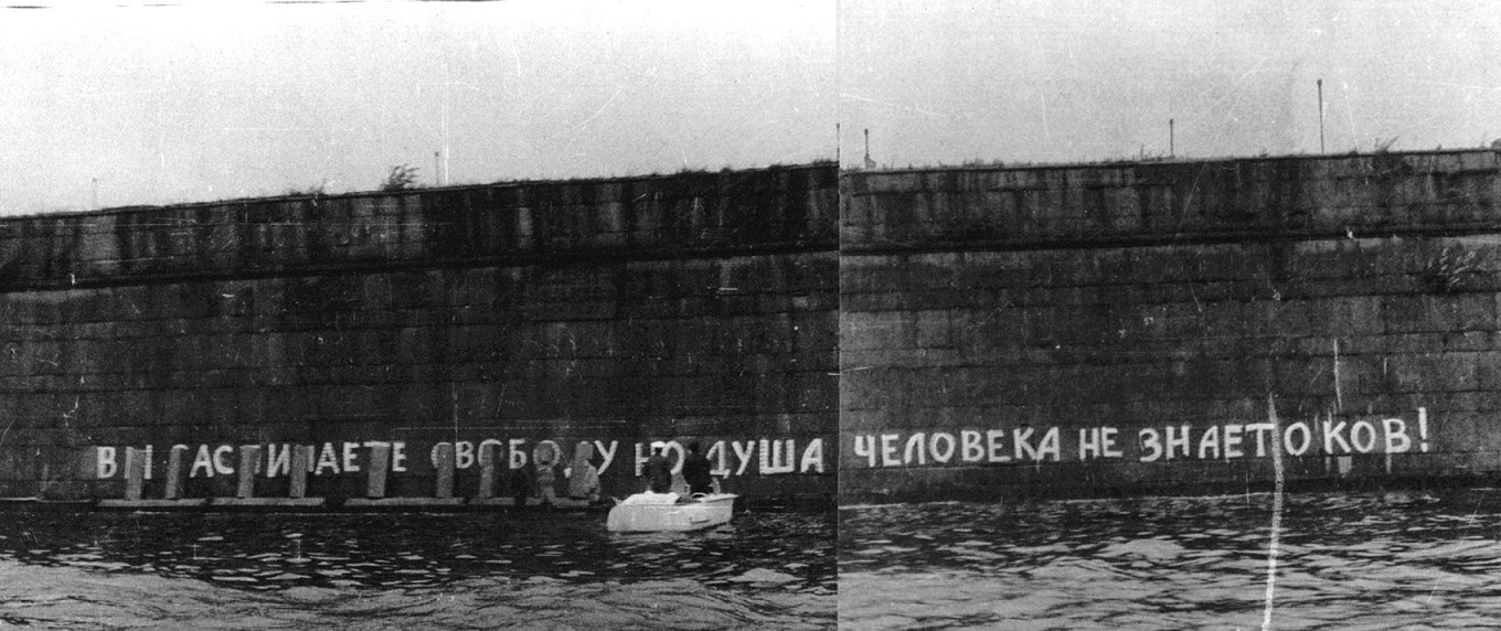 
					“You may crucify freedom, but the human soul knows no shackles” inscribed on the walls of the Peter and Paul Fortress in Leningrad, August 1976.					 					Courtesy photo				