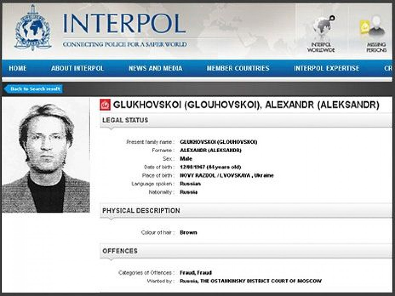 
					Alexander Glukhovskoi was last seen in Thailand in 2011					 					Interpol				