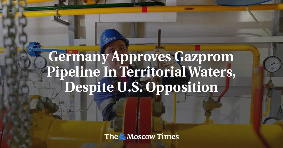 Germany Approves Gazprom Pipeline In Territorial Waters, Despite U.S ...