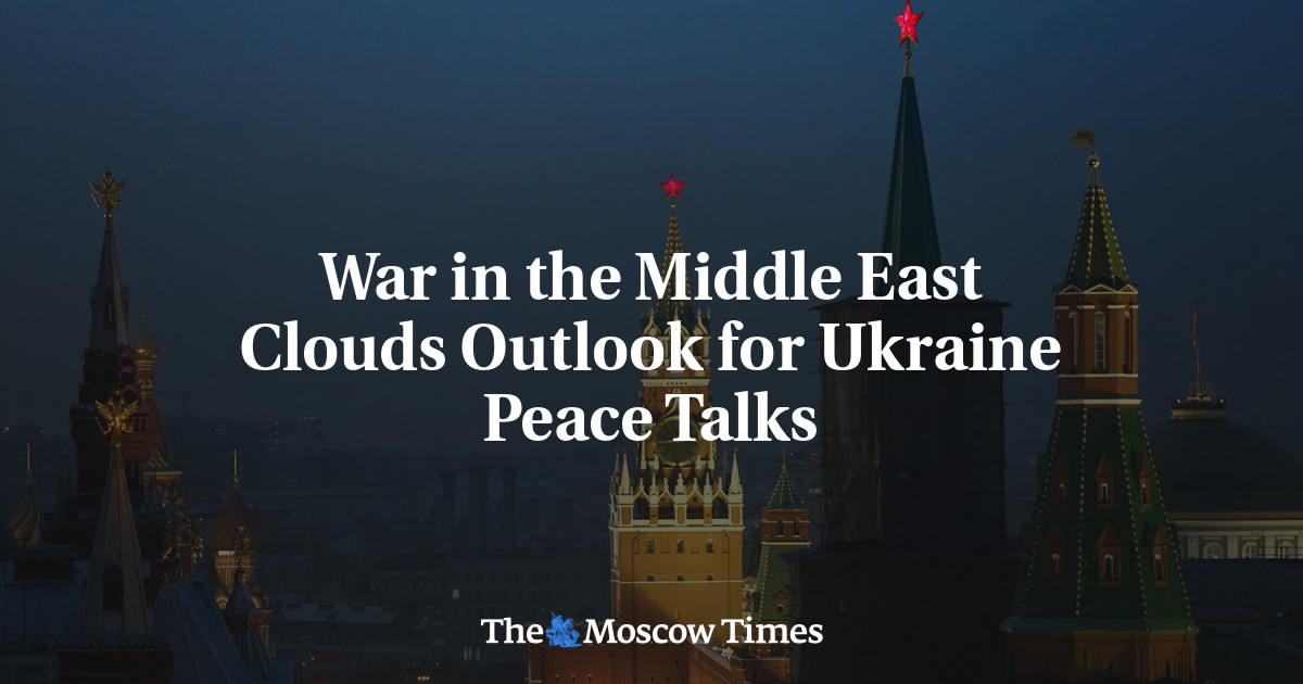 War in the Middle East Clouds Outlook for Ukraine Peace Talks