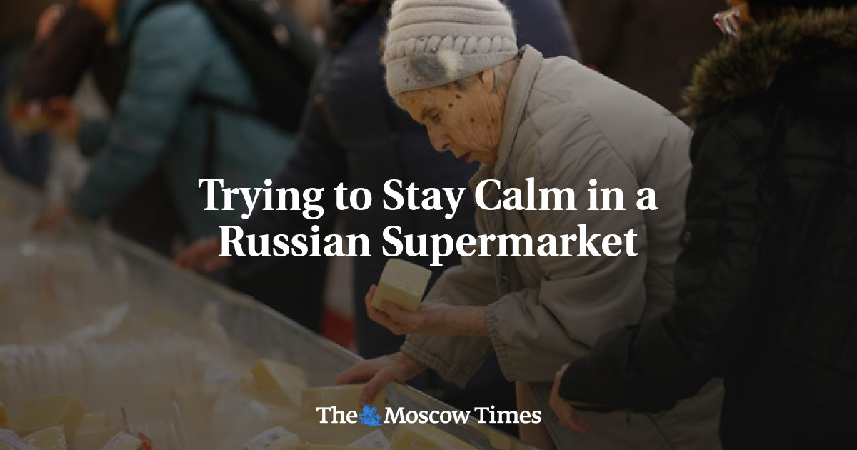Cobalah untuk tetap tenang di supermarket Rusia