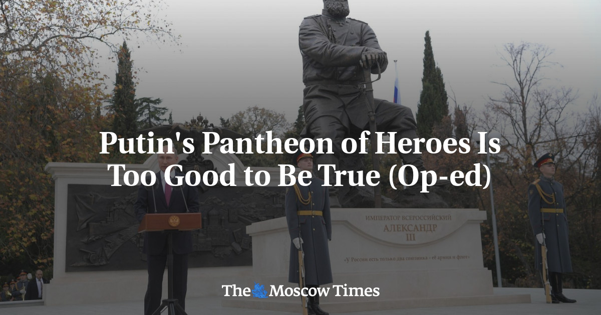 Pantheon Pahlawan Putin Terlalu Bagus untuk Menjadi Kenyataan (Op-ed)