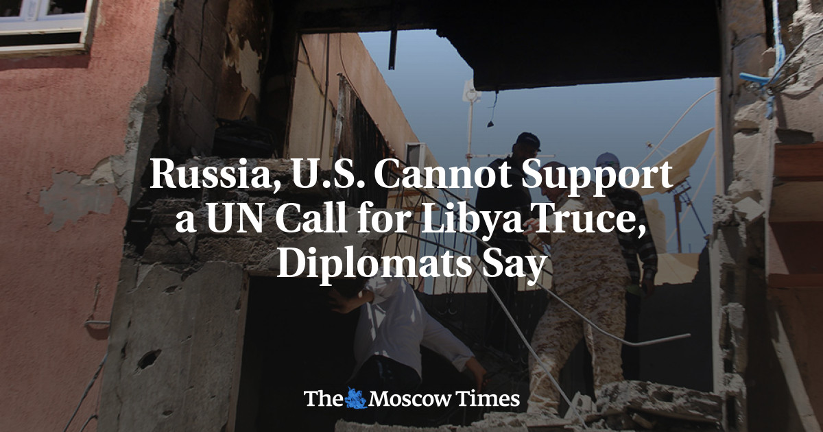 Rusia, AS tidak dapat mendukung seruan PBB untuk gencatan senjata Libya, kata para diplomat