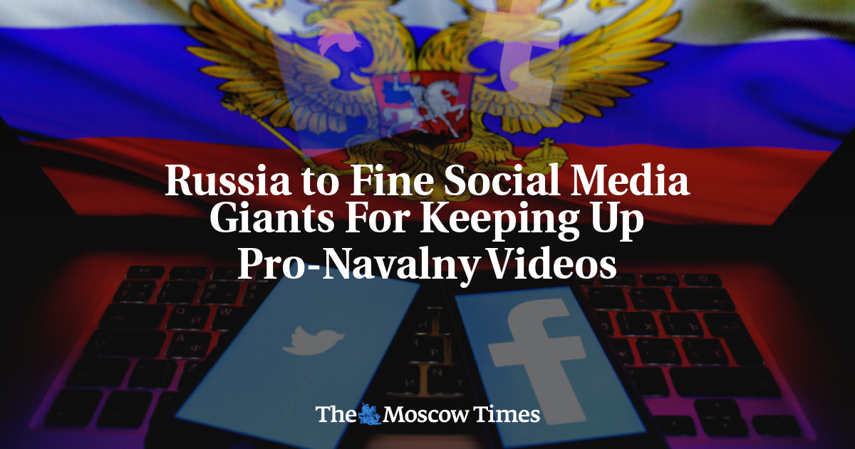 Rusia Denda Raksasa Media Sosial karena Memposting Video Pro-Navalny