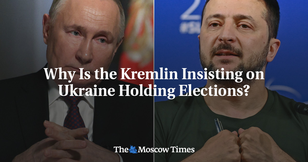 Why Is the Kremlin Insisting on Ukraine Holding Elections?