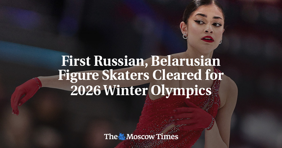 First Russian, Belarusian Figure Skaters Cleared for 2026 Winter Olympics