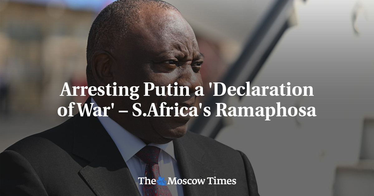 Putin menangkap ‘deklarasi perang’ – Ramaphosa dari Afrika Selatan