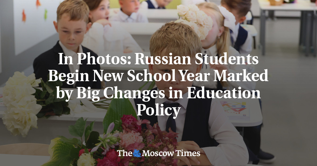 In Photos: Russian Students Begin New School Year Marked by Big Changes in Education Policy