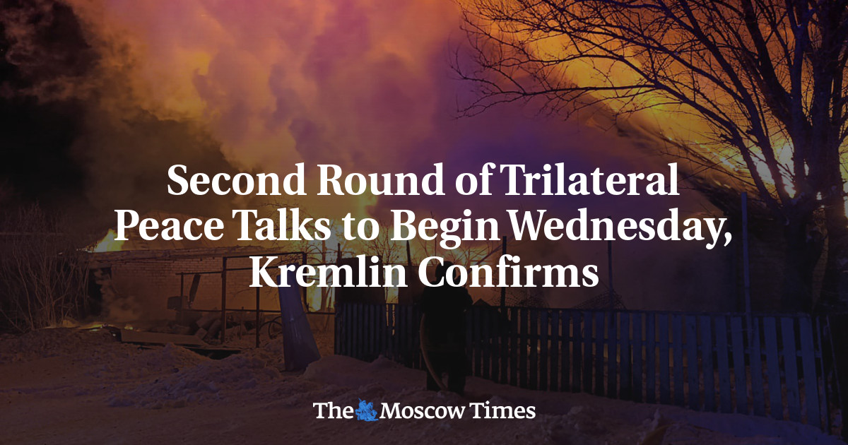 Second Round of Trilateral Peace Talks to Begin Wednesday, Kremlin Confirms
