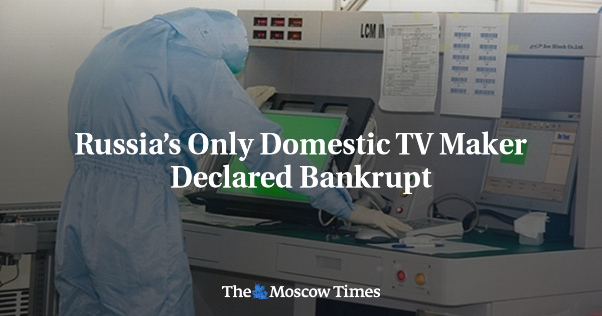 Russia’s Only Domestic TV Maker Declared Bankrupt