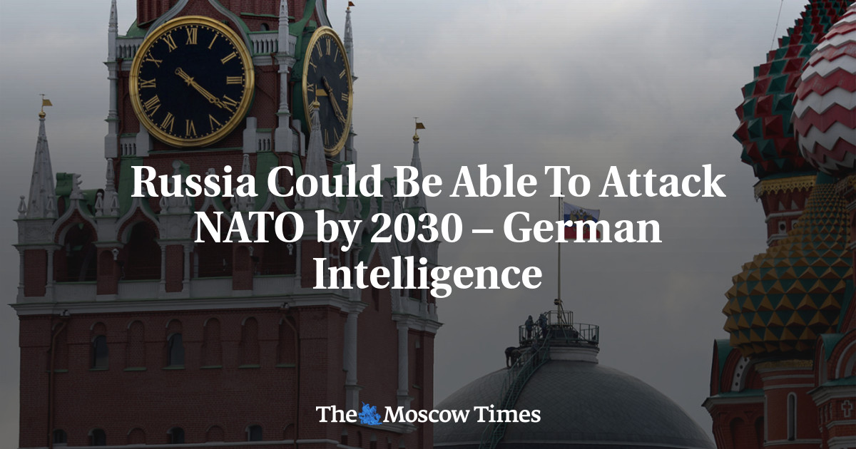 Russia Could Be Able To Attack NATO by 2030 – German Intelligence