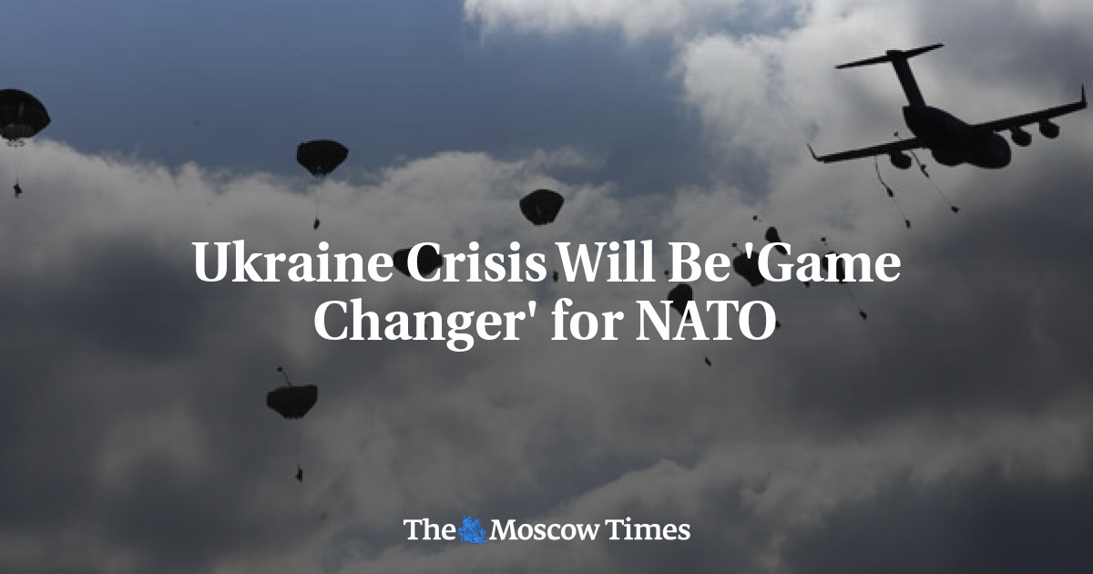Krisis Ukraina akan menjadi ‘pengubah permainan’ bagi NATO