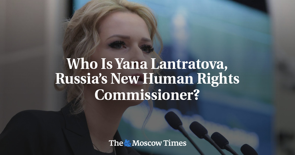 Who Is Yana Lantratova, Russia’s New Human Rights Commissioner?