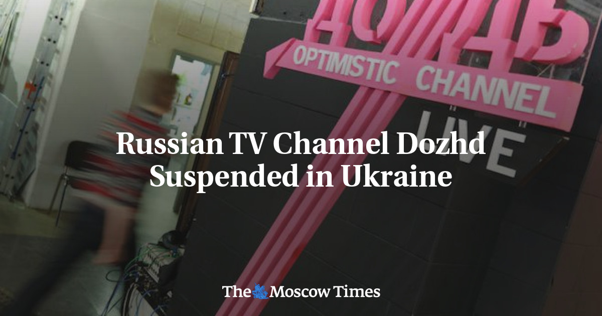 Saluran TV Rusia Dozhd ditangguhkan di Ukraina