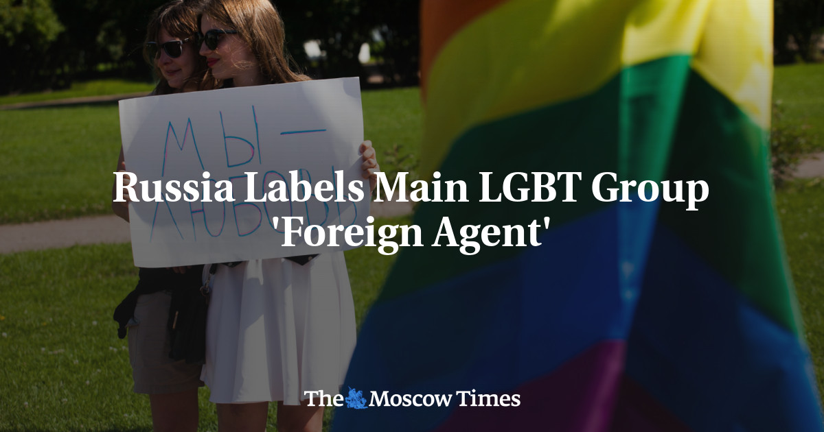 Russia Labels Main LGBT Group 'Foreign Agent' - The Moscow Times