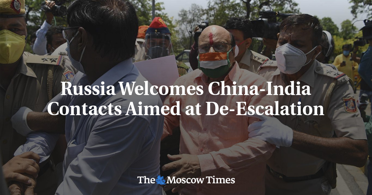 Russia Welcomes China-India Contacts Aimed at De-Escalation - The ...