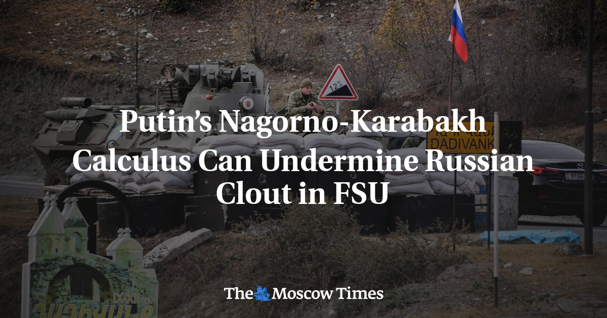 Akun Nagorno-Karabakh Putin dapat melemahkan pengaruh Rusia di FSU