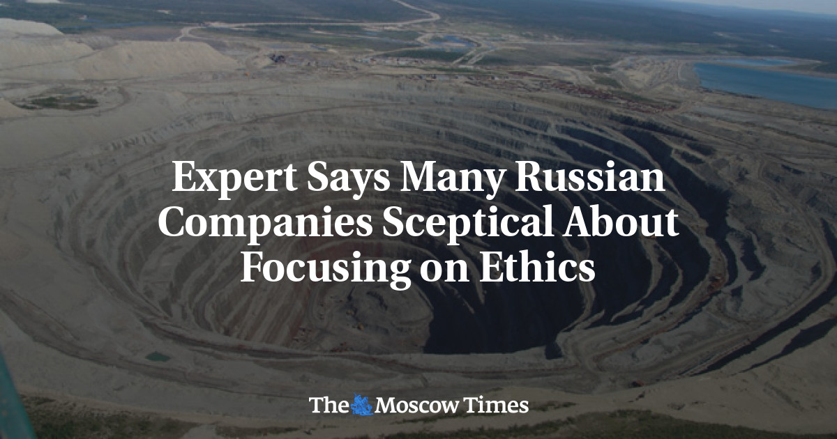 Pakar mengatakan banyak perusahaan Rusia yang skeptis terhadap fokus pada etika