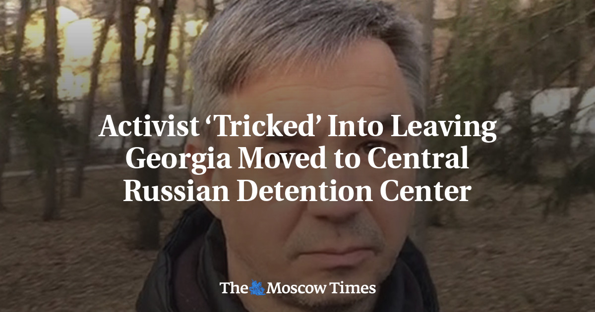 Activist Tricked Into Leaving Georgia Moved To Central Russian   83315  0e889bf8feaed435acfd82d0646db561 