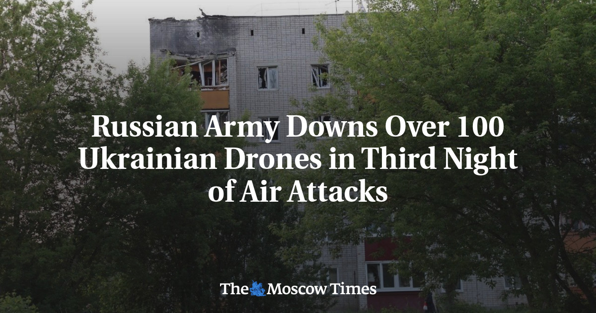 Russian Army Downs Over 100 Ukrainian Drones in Third Night of Air Attacks
