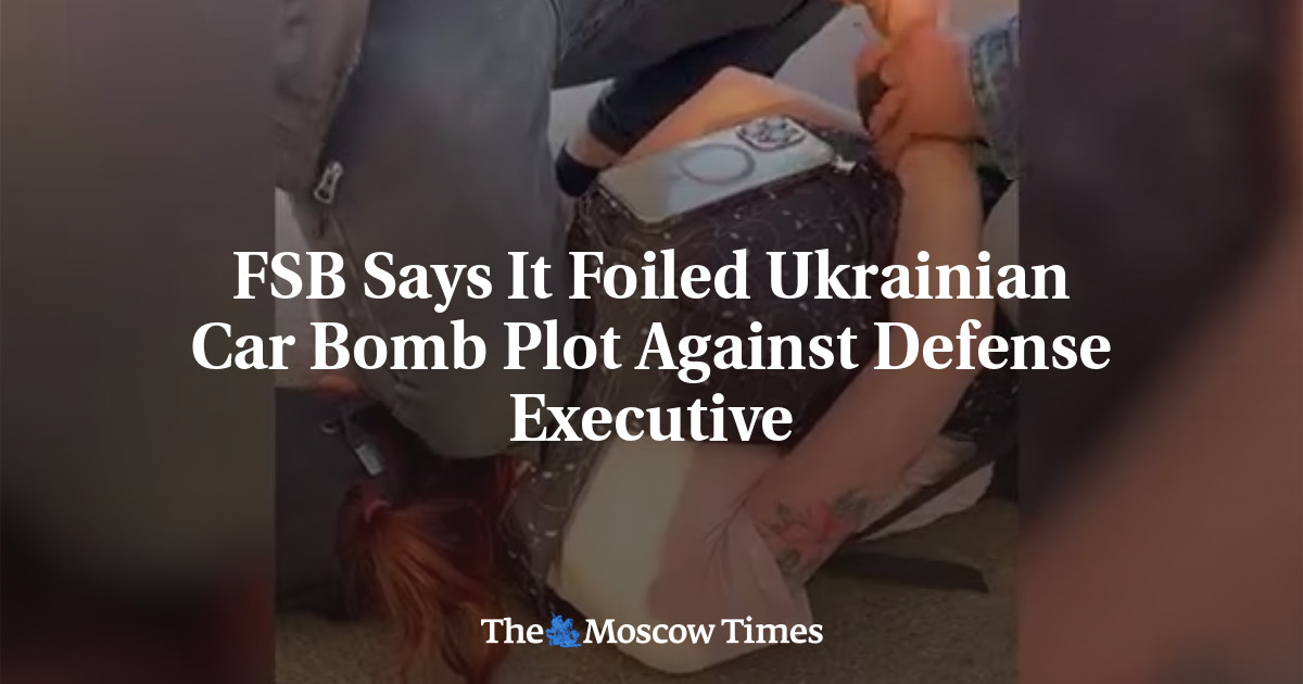 FSB Says It Foiled Ukrainian Car Bomb Plot Against Defense Executive