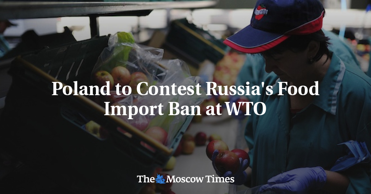 Poland To Contest Russias Food Import Ban At Wto