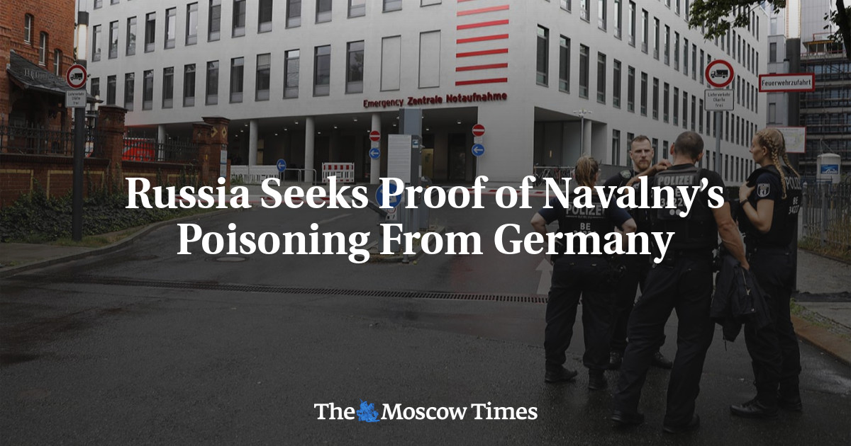 Russia Seeks Proof of Navalny’s Poisoning From Germany - The Moscow Times