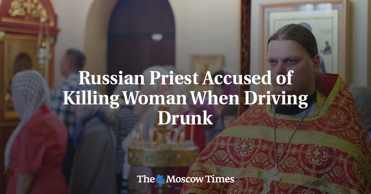Pendeta Rusia dituduh membunuh istrinya saat mengemudi dalam keadaan mabuk