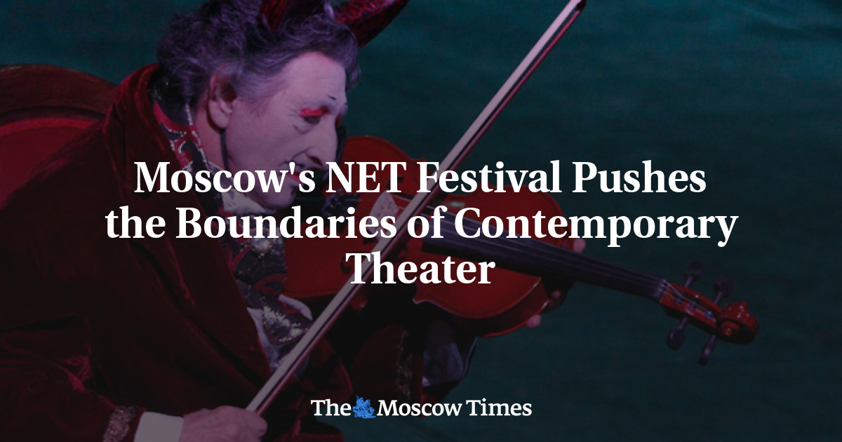 Moscow Net Moscow's NET Festival Pushes the Boundaries of Contemporary Theater