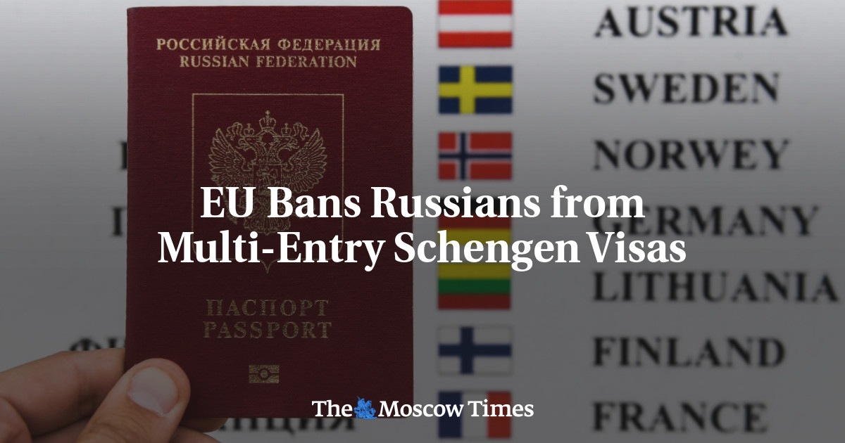EU Bans Russians from Multi-Entry Schengen Visas