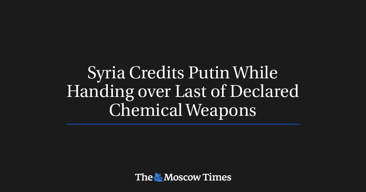Syria Credits Putin While Handing Over Last Of Declared Chemical Weapons