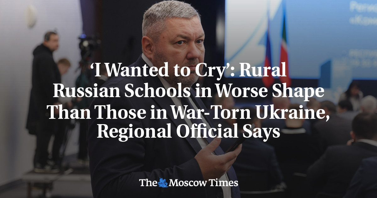 ‘I Wanted to Cry’: Rural Russian Schools in Worse Shape Than Those in War-Torn Ukraine, Regional Official Says