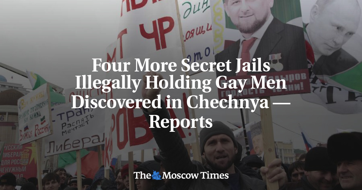 Empat lagi penjara rahasia yang secara ilegal menahan pria gay ditemukan di Chechnya – laporan