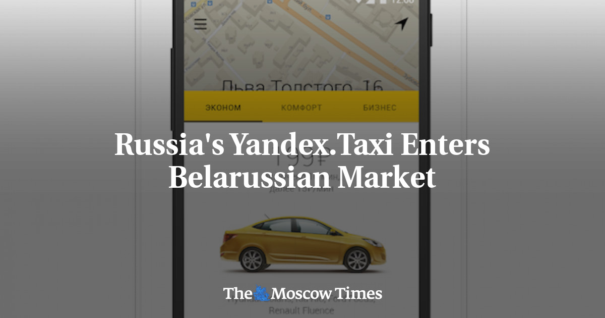 Russia's Yandex.Taxi Enters Belarussian Market