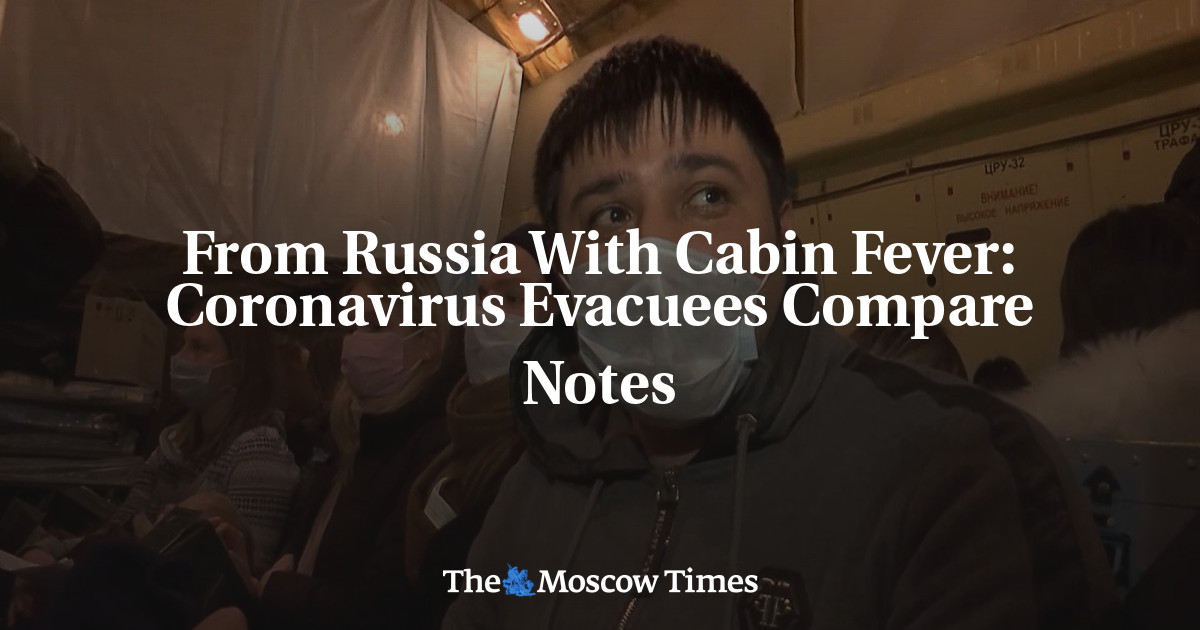 Keluar dari Rusia dengan demam kabin: catatan perbandingan virus corona yang dievakuasi