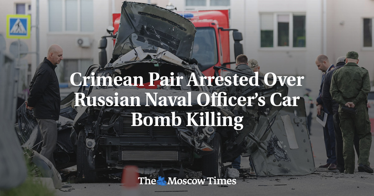 Crimean Pair Arrested Over Russian Naval Officer’s Car Bomb Killing