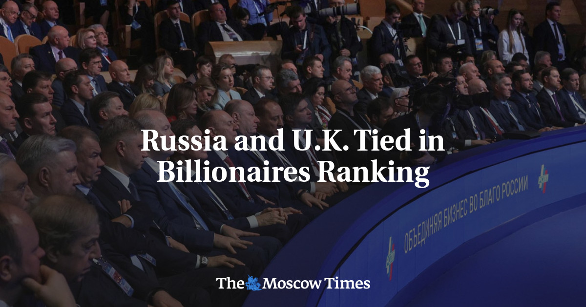 Russia and U.K. Tied in Billionaires Ranking