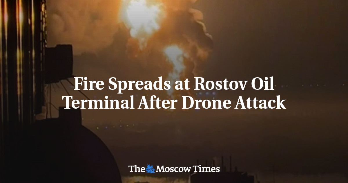 Fire Spreads at Rostov Oil Terminal After Drone Attack