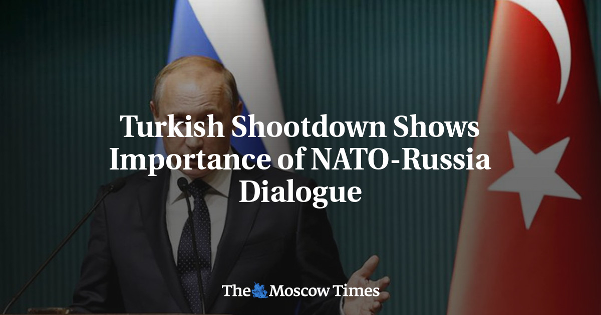 Penembakan Turki menunjukkan pentingnya dialog NATO-Rusia
