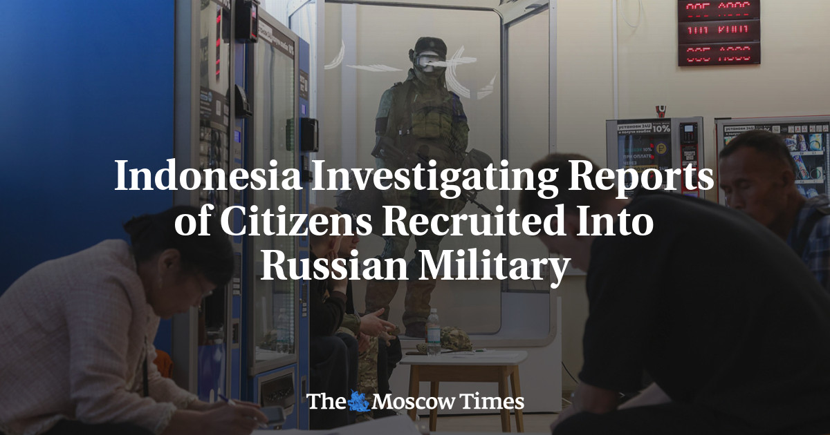 Indonesia Investigating Reports of Citizens Recruited Into Russian Military