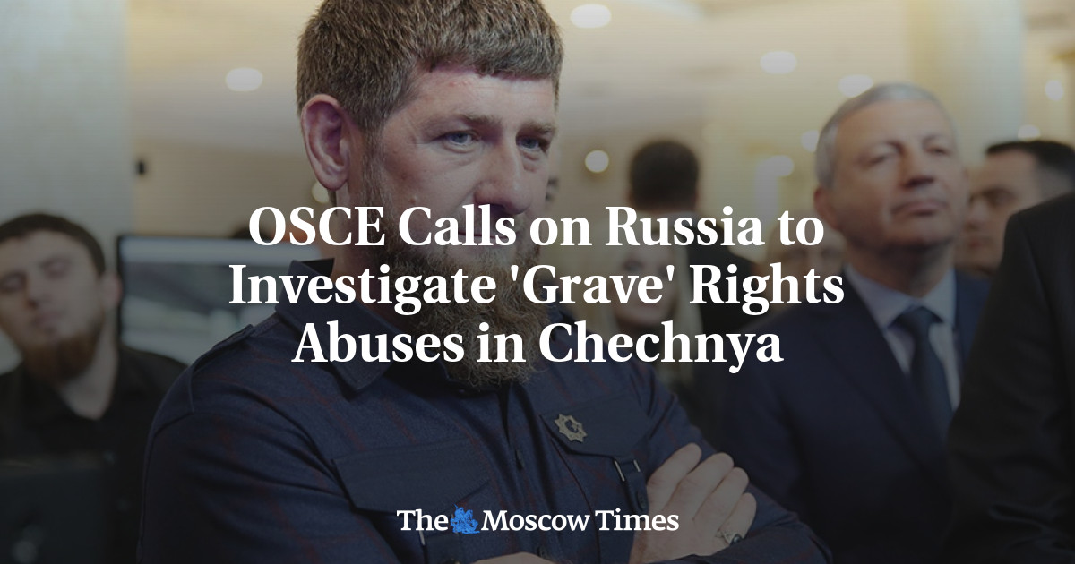 OSCE Calls on Russia to Investigate 'Grave' Rights Abuses in Chechnya