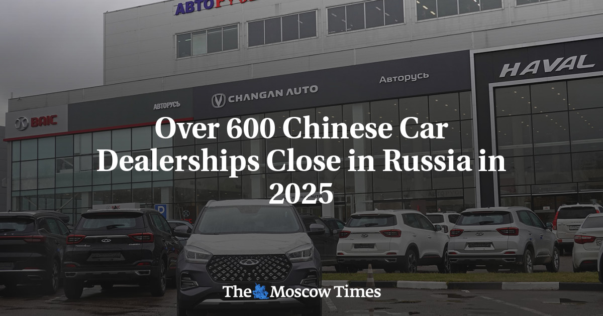 Over 600 Chinese Car Dealerships Close in Russia in 2025