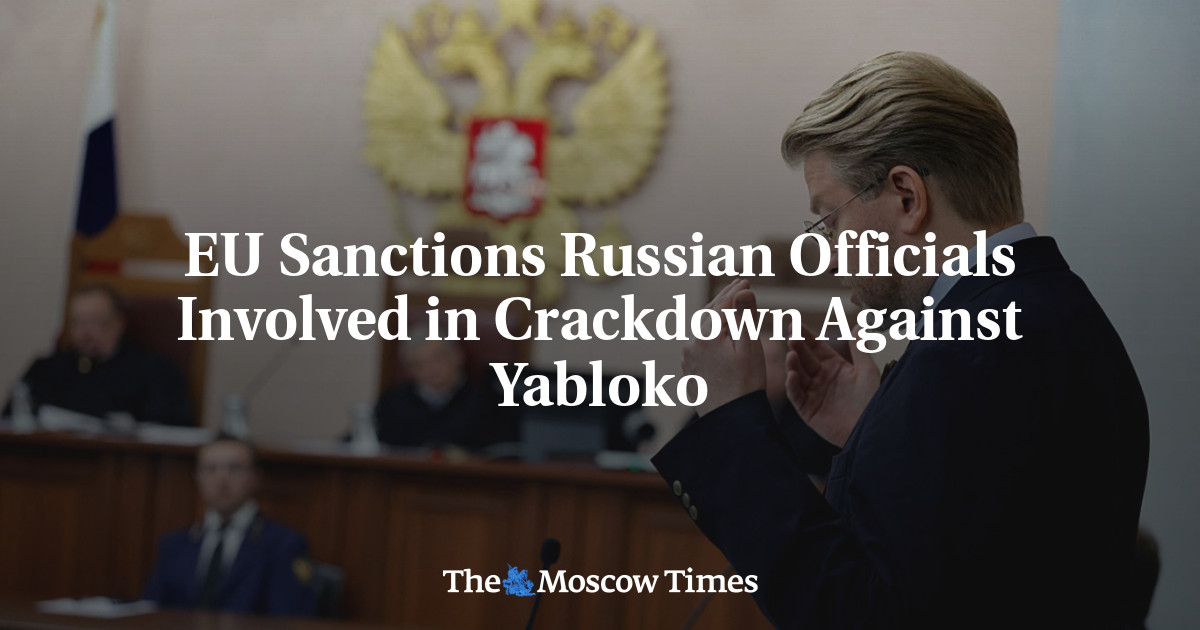 EU Sanctions Russian Officials Involved in Crackdown Against Yabloko