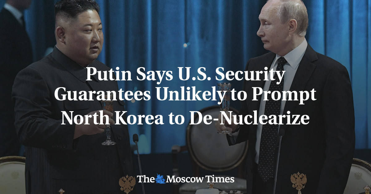 Putin mengatakan jaminan keamanan AS tidak mungkin mendorong Korea Utara untuk melakukan denuklirisasi
