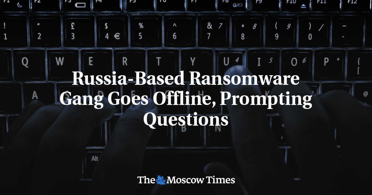 Ransomware Gang Berbasis Rusia Menjadi Offline, Mengajukan Pertanyaan