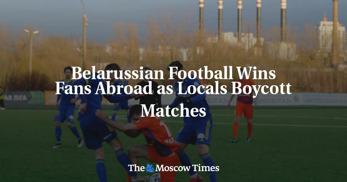 Sepak bola Belarusia memenangkan penggemar di luar negeri saat penduduk lokal memboikot pertandingan