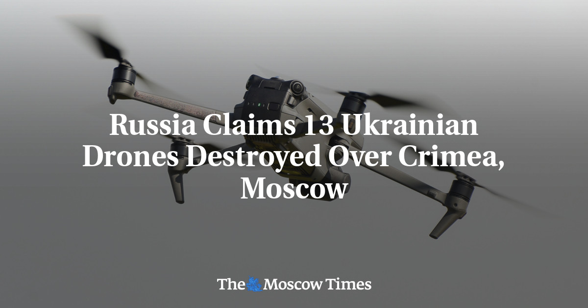 Rusia anuncia en Moscú la destrucción de 13 drones ucranianos sobre la península de Crimea