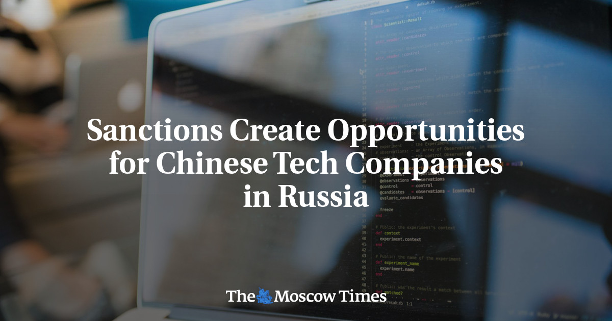 Sanctions Create Opportunities for Chinese Tech Companies in Russia